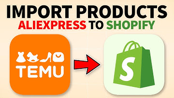 How To Import Products From Temu To Shopify in 2025