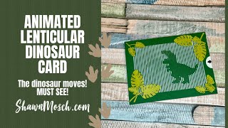 Animated Lenticular Dinosaur Card - It moves!