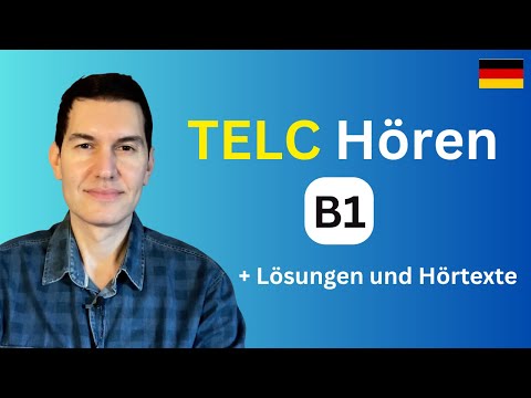 Hören TELC B1 allgemein | Teil 3
