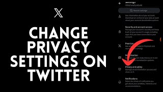 How to Change Privacy Settings on Twitter (X) [2024]