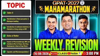 L - 15 | GPAT 2027 Mahamarathon Weekly Revision | Complete Pharma Revision Session | Live at 3 PM