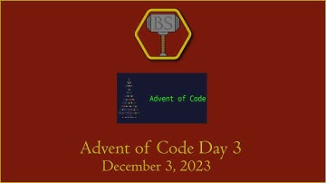 Day 3 of Advent of Code 2023