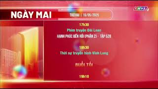 Thvl1 Gtct Ngày Mai 19052025