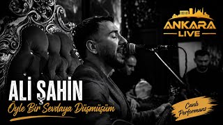 Ali Şahin| Öyle Bir Sevdaya Düşmüşüm