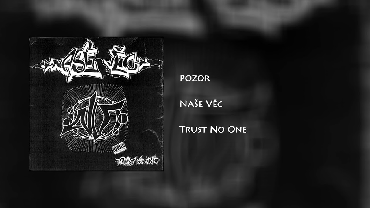 Naše Věc - Pozor