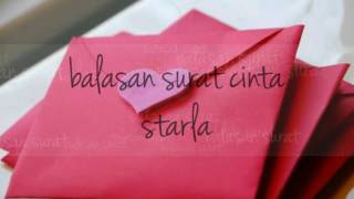 Download Lagu Balasan surat cinta starla (lirik) MP3