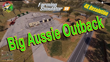 Farming Simulator 19 Maps Big Aussie Outback Map in 4K Resolution