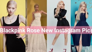 Blackpink Rose New Instagram Pics