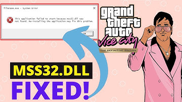 How to Fix GTA Vice City mss32.dll Error - 100% Working