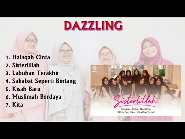 Kumpulan Lagu Islami Merdu - Dazzling Full Album class=