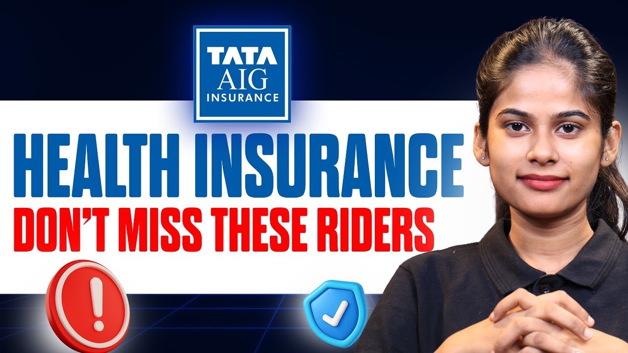 Tata AIG Health Insurance Riders Explained | Which Ones Really Protect You? | PolicyHub