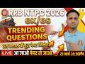 RRB NTPC GK/GS PAPER ANALYSIS | NTPC GK/GS ANALYSIS TODAY | RAILWAY NTPC GK/GS TRENDING QUESTIONS