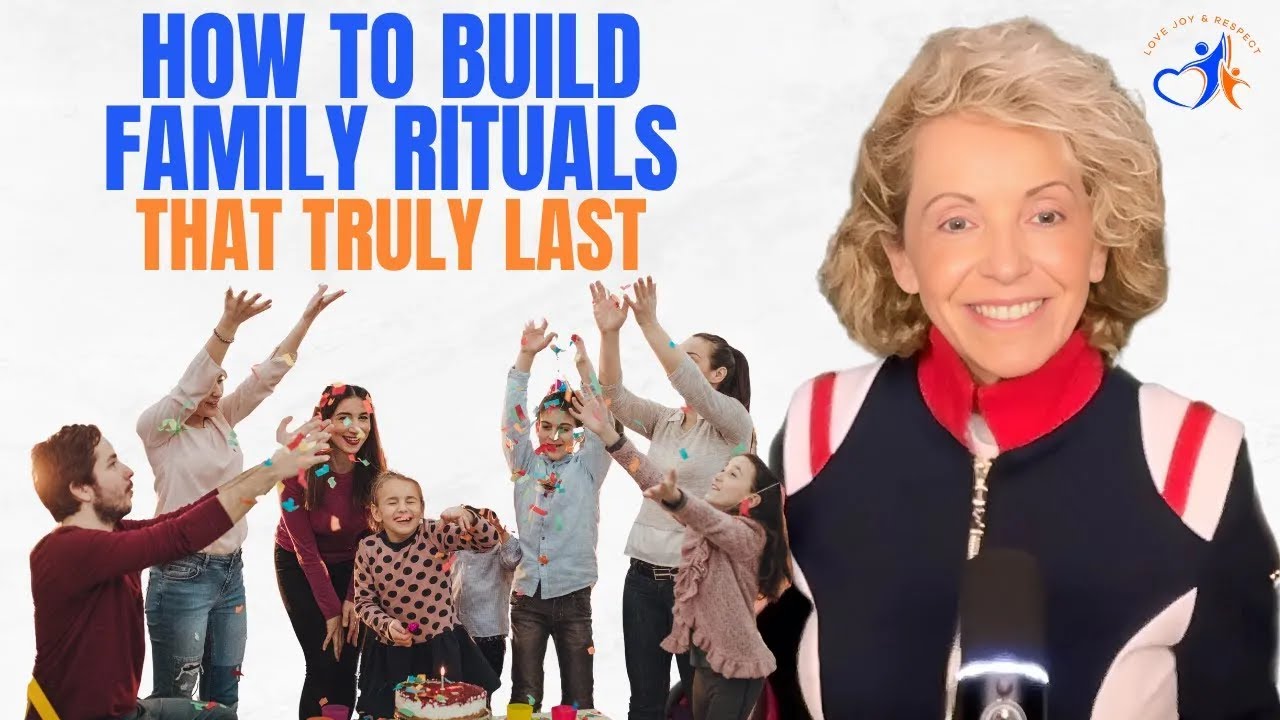 Lost Traditions? How to Build Family Rituals That Truly Last - YouTube