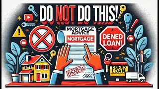 Avoid These Mortgage Mistakes