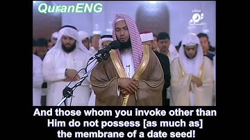 Adel Rayan ( عادل ريان) - Surah Fatir (13-14) – سورة فاطر -ENG
