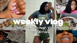 weekly vlog | Im done being a big back + Nails/Braces apt, new goals, Car wash, New Hair ☺︎