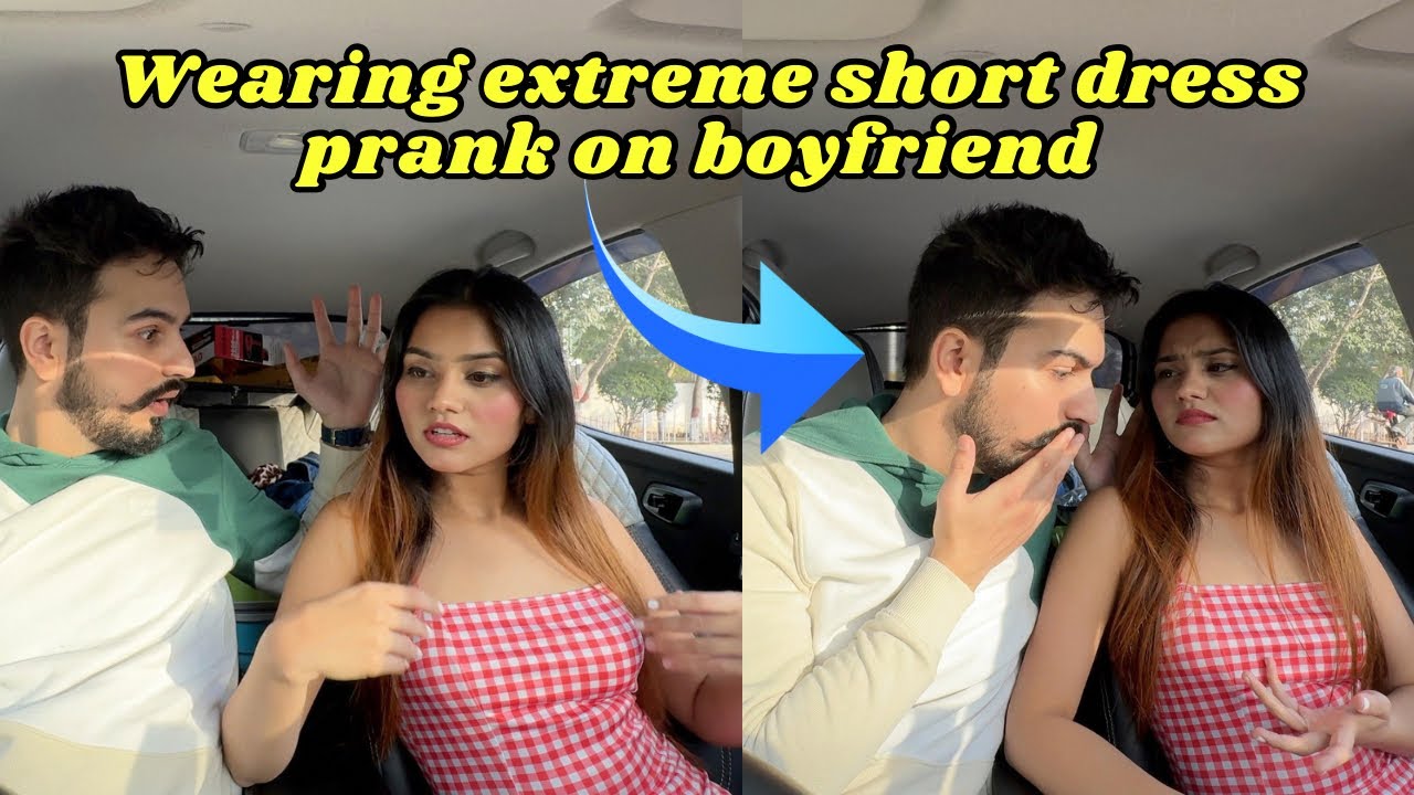 Wearing extreme short dress prank on boyfriend 👗Simar ne mara thappad mujhe😢 #prank #youtuber