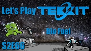 Let's Play Tekkit Main S02E66 - Bio Fuel