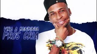 MC RD - Vira a Bundinha Pros Cria (Lyric Video) Encontro de MC's