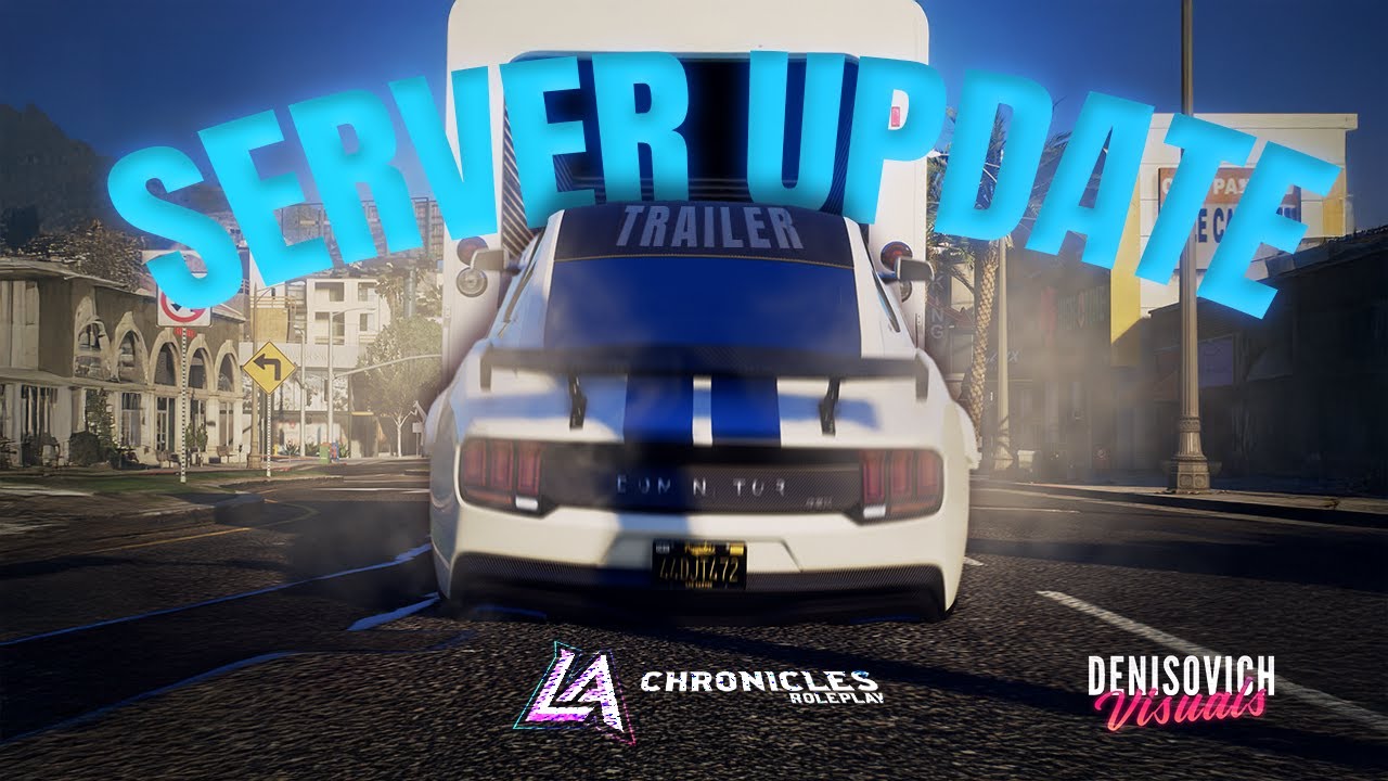 LА Chronicles Server Update Trailer