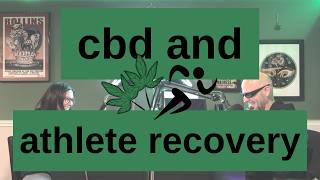 EP 327 - Study Finds CBD Helps Athletes Recover & May Not Enhance Performance.