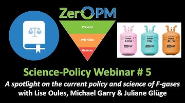 Science-Policy Webinar #5 A spotlight on the current policy and science of F-gases