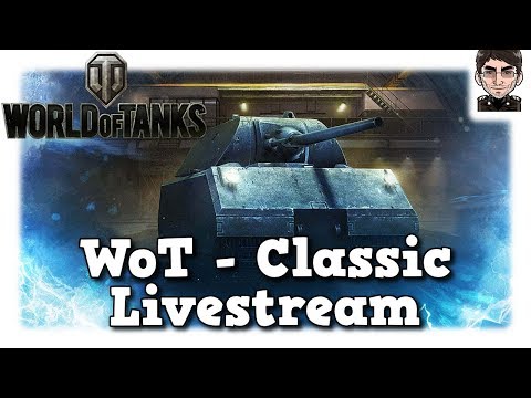 lets play a little game World of Tanks Classic - Aufzeichnung in die Vergangenheit vom 29.03.