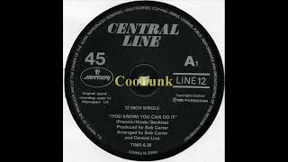 Central Line - You Know You Can Do It 12 Disco Boogie Funk