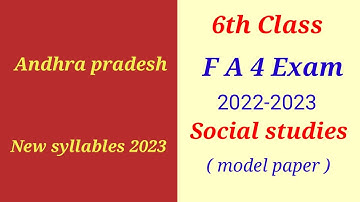 6th class fa 4 exam social studies question paper 2022 - 2023
