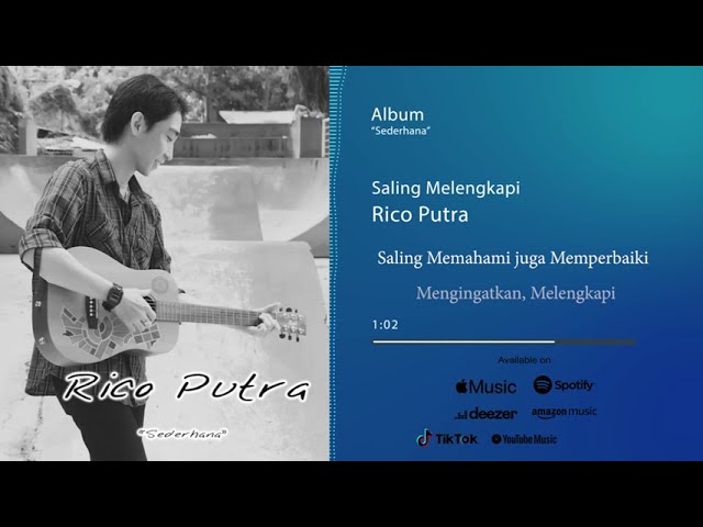 Rico Putra - Saling Melengkapi (Video Lirik) class=