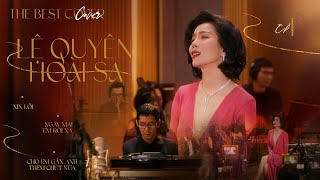 Lệ Quyên x Hoài Sa - The Best Cover Ep.1| Ngày Mai Em Rời Xa| Cho Em Gần Anh Thêm Chút Nữa | Xin Lỗi