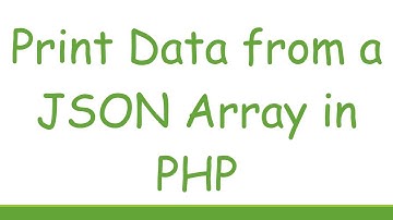 Print Data from a JSON Array in PHP