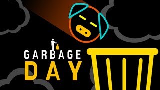 GarbageDay - Android Gameplay ᴴᴰ