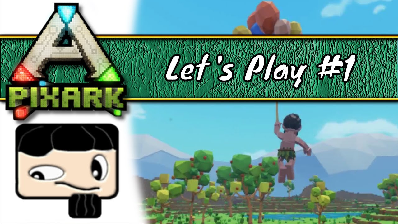 PixARK - Gameplay / Let's Play - Part 1