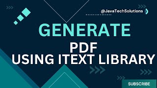 How to create PDF file using iText Library using Spring Boot | Java 17 | JavaTechSolutions