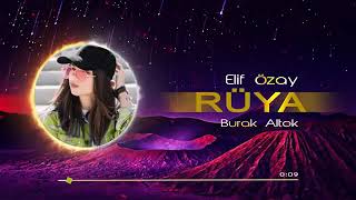 Elif Özay-Feat Burak Altok (Rüya gibi )remix şarkısı Resimi