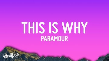 Paramore - This Is Why (Lyrics) [1 Hour]