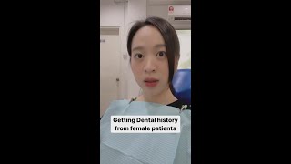 Getting Dental history from female patients 😝 #shorts