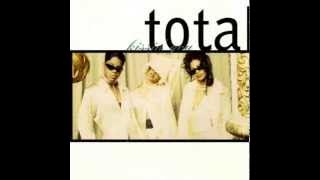 Total - Kissin' You/Oh Honey