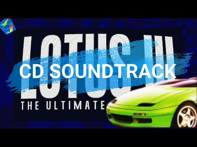 LOTUS 3 ULTIMATE CHALLENGE | AMIGA 1992 CD SOUNDTRACK 🎵