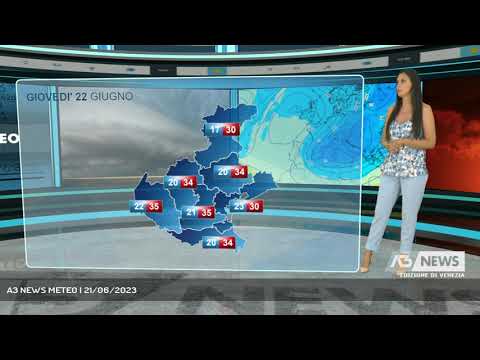 A3 NEWS METEO | 21/06/2023