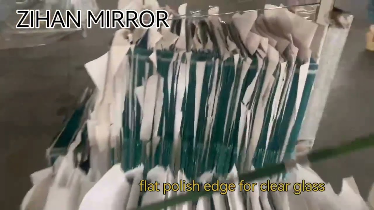 ZIHAN MIRROR flat polish edge clear glass