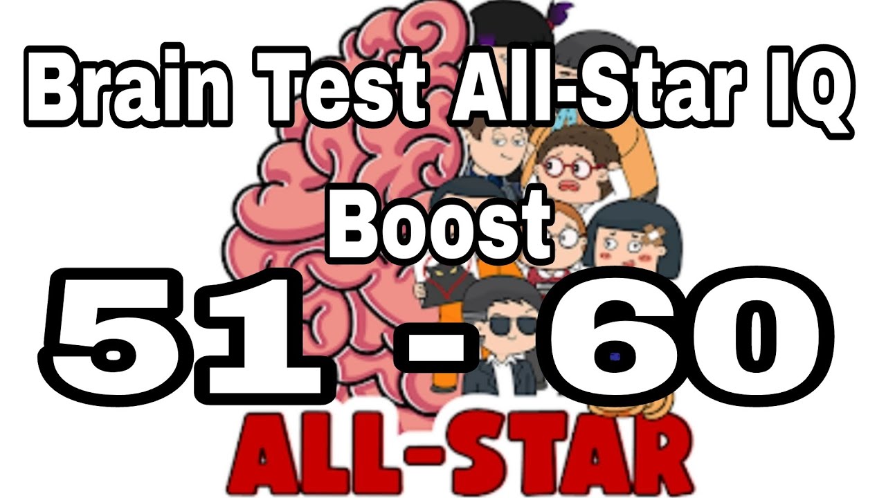 Brain Test All-Star IQ Boost 51 - 60 - YouTube
