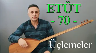 Etüt - 70