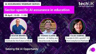 techUK Webinar | Sector-specific AI Assurance in Education