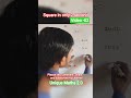 Square निकालने का सबसे खतरनाक trick #trending #trendingshorts #@ankitsahani8883 #maths