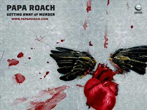 Papa Roach (+) Be Free