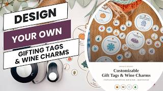 Details Design Your Own Gift Tags & Wine Charms | Free Printable Tool Update