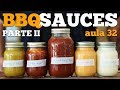 Aula 32 - Barbecue Sauce 2 (Receita de Molhos para Carnes) / Cansei de ser Chef