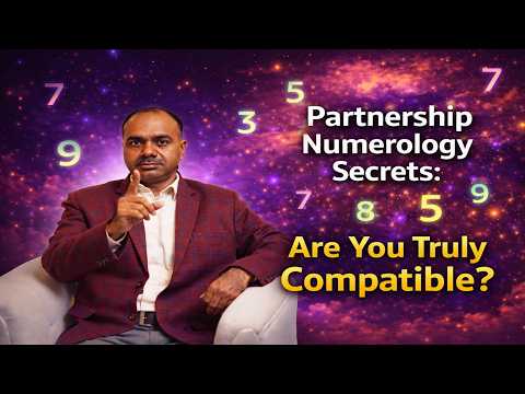 Partnership Numerology Secrets: Are You Truly Compatible?